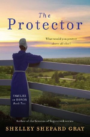 [Families of Honor 02] • The Protector · Families of Honor, Book Two